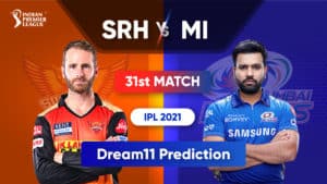 SRH vs MI Dream11 Team Prediction IPL 2021