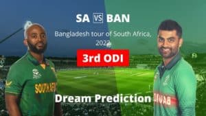 SA vs BAN 3rd ODI Dream11 Team Prediction
