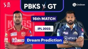 PBKS vs GT Dream11 Prediction 16th Match IPL 2022