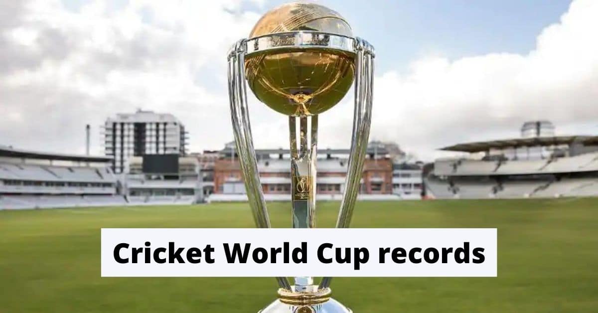 Cricket World Cup records