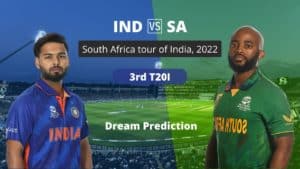 IND vs SA 3rd T20I Dream11 Prediction 14 June 2022
