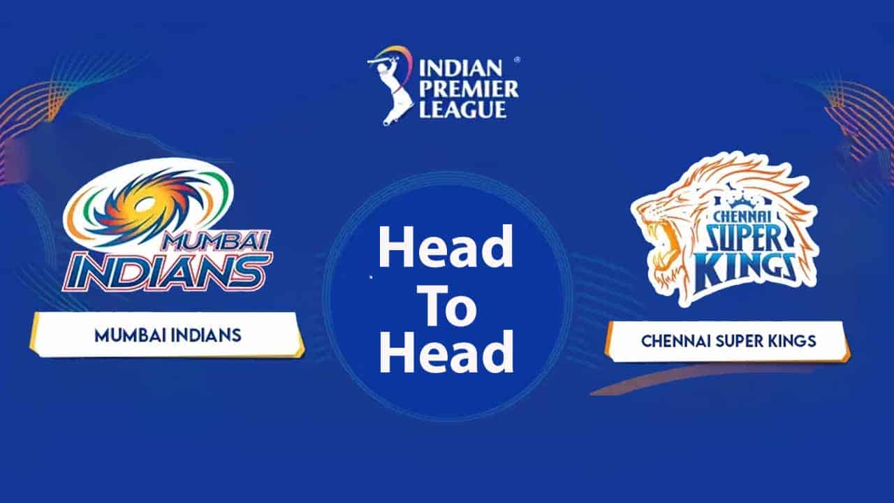 CSK vs MI Head to Head