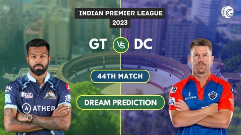 GT vs DC Dream11 Prediction