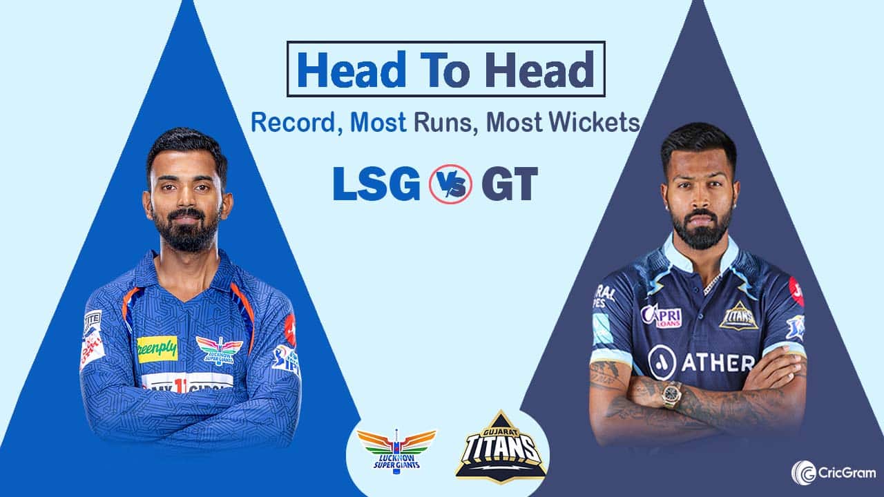 LSG vs GT head to head