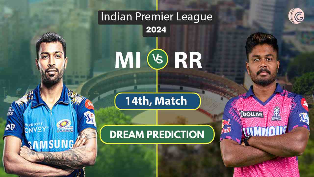 MI vs RR Dream11 Prediction, Dream Team Today match IPL 2024