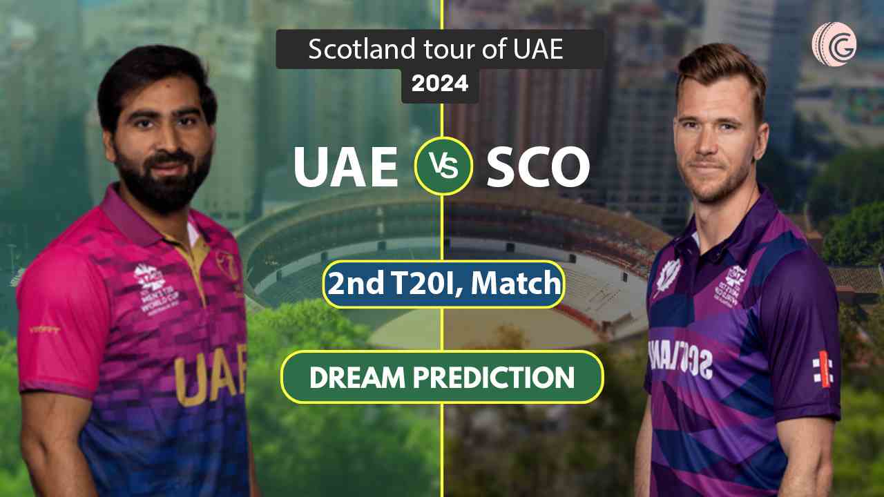 UAE vs SCO 2nd T20I Dream 11 Prediction