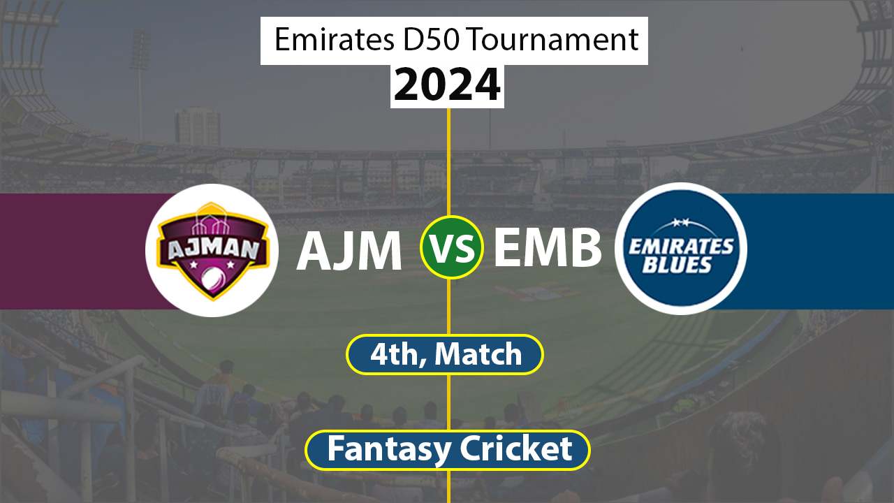 AJM vs EMB Dream Team, 4th Emirates D50 Tournament