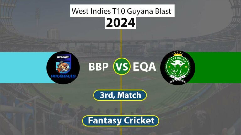 BBP vs EQA Dream11 Prediction 3rd Match, Dream Team