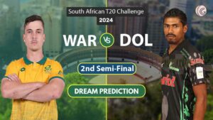 DOL vs WAR Dream 11 Team, 2nd Semi-Final South African T20 Challenge