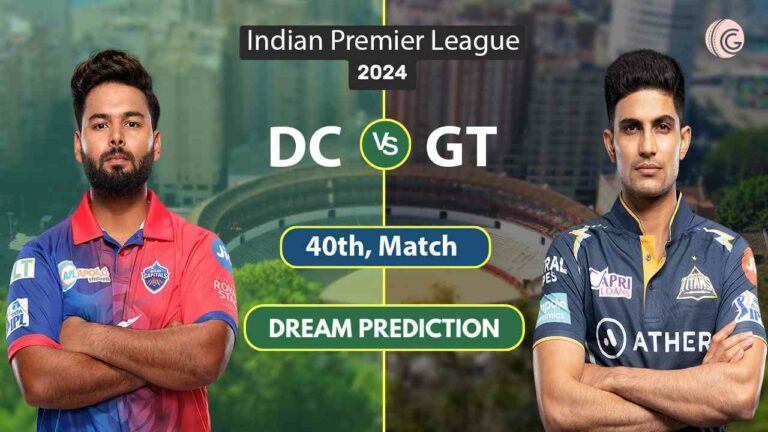 DC vs GT Dream11 Prediction 40TH, Match IPL 2024