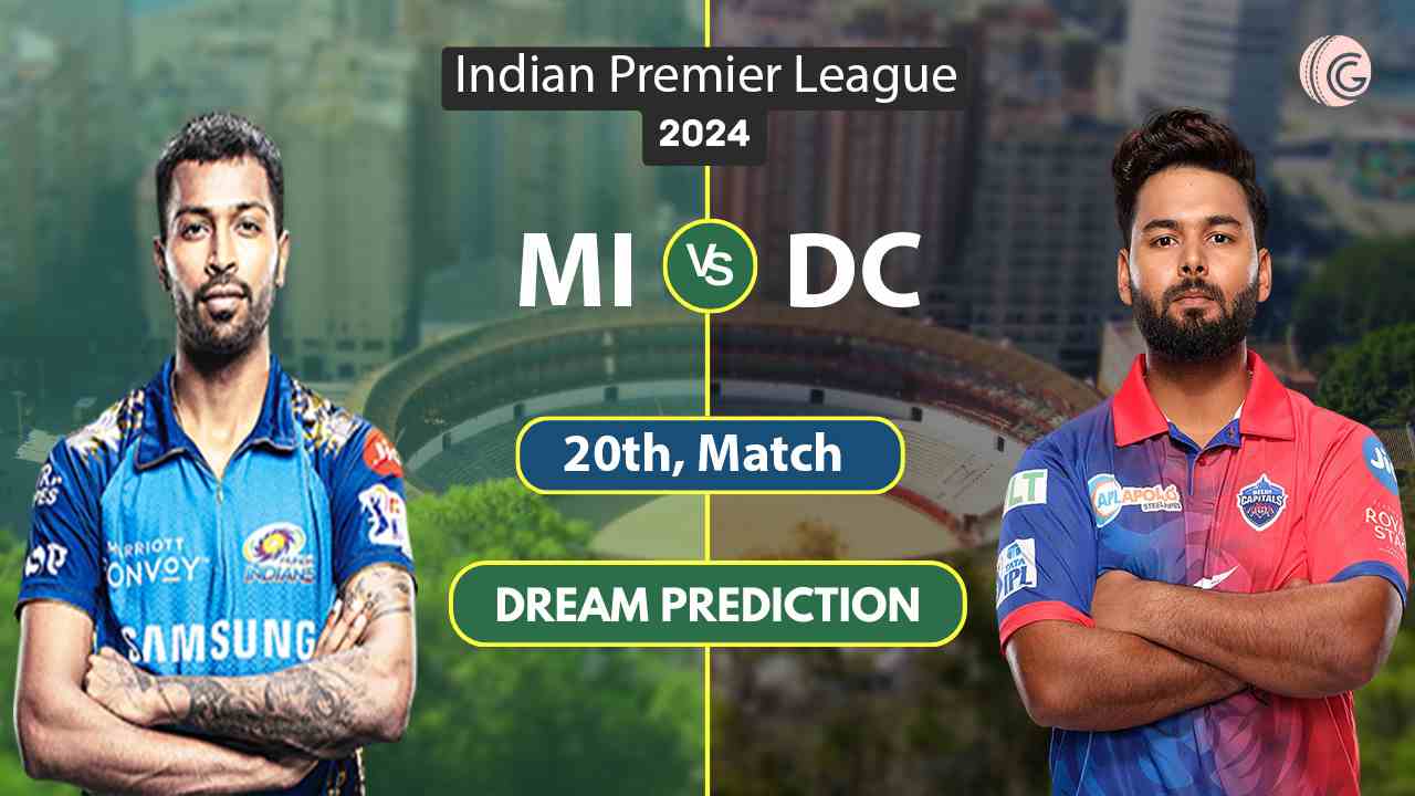 MI vs DC Dream 11 Team, 20th Match IPL 2024