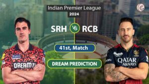 SRH vs RCB Dream11 Prediction, Dream Team Today Match, IPL 2024