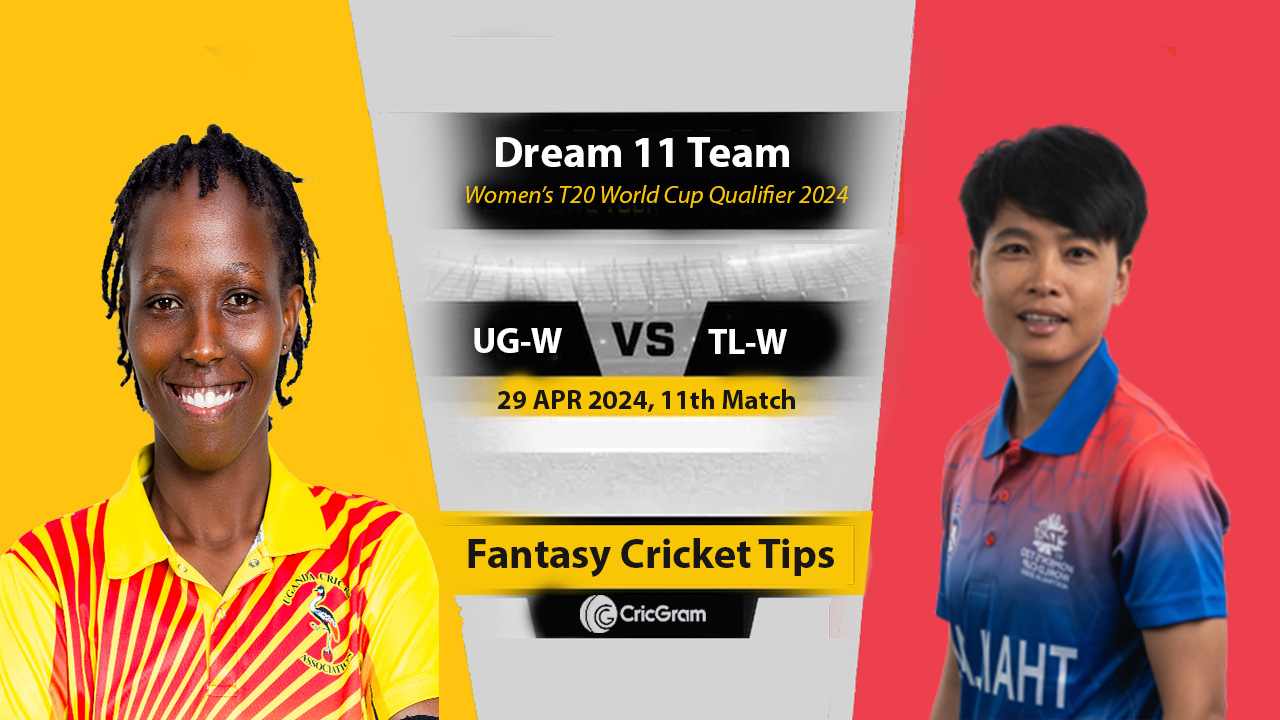 UG-W vs TL-W Dream11 Prediction 11th Match