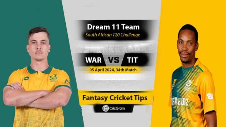 WAR vs TIT Dream 11 Team 34th South African T20 Challenge