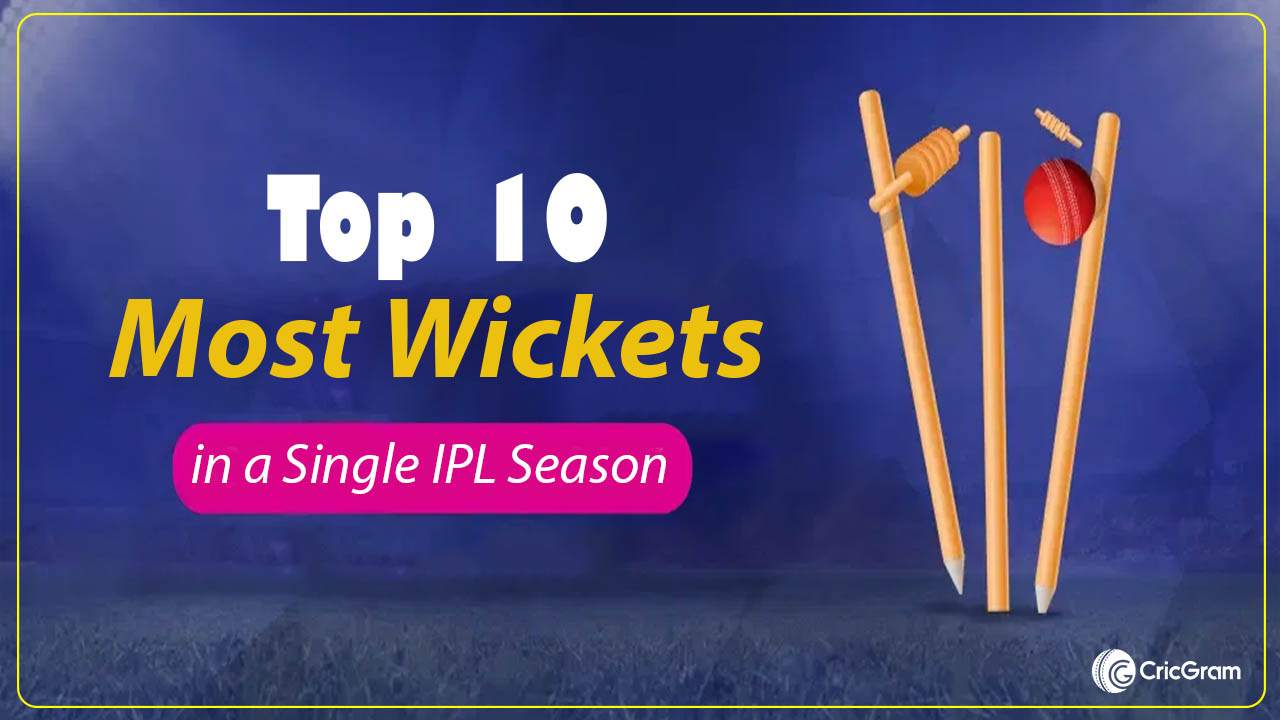 top 10 Most Wickets in a Single IPL Season