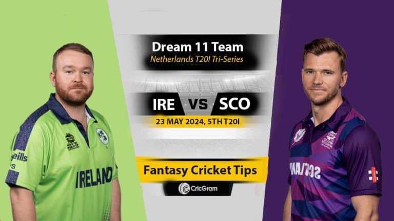 IRE vs SCO Dream 11 Team, 5th T20I ECN Netherlands T20I Tri-Series