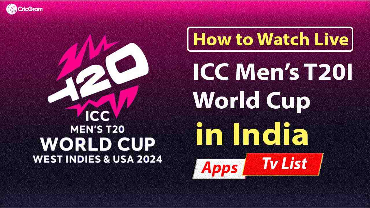 ICC T20I World Cup Live Streaming in India 2024
