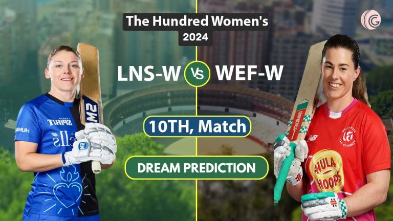 LNS-W vs WEF-W Dream 11 Team, 10th The Hundred Women's 2024