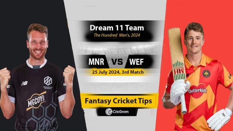 MNR vs WEF Dream 11 Team, 3rd The Hundred Men 2024