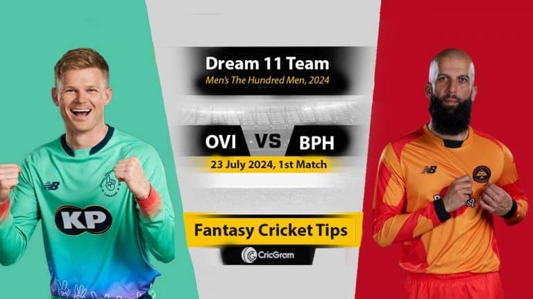 OVI vs BPH Dream 11 Team, 1st The Hundred Men 2024
