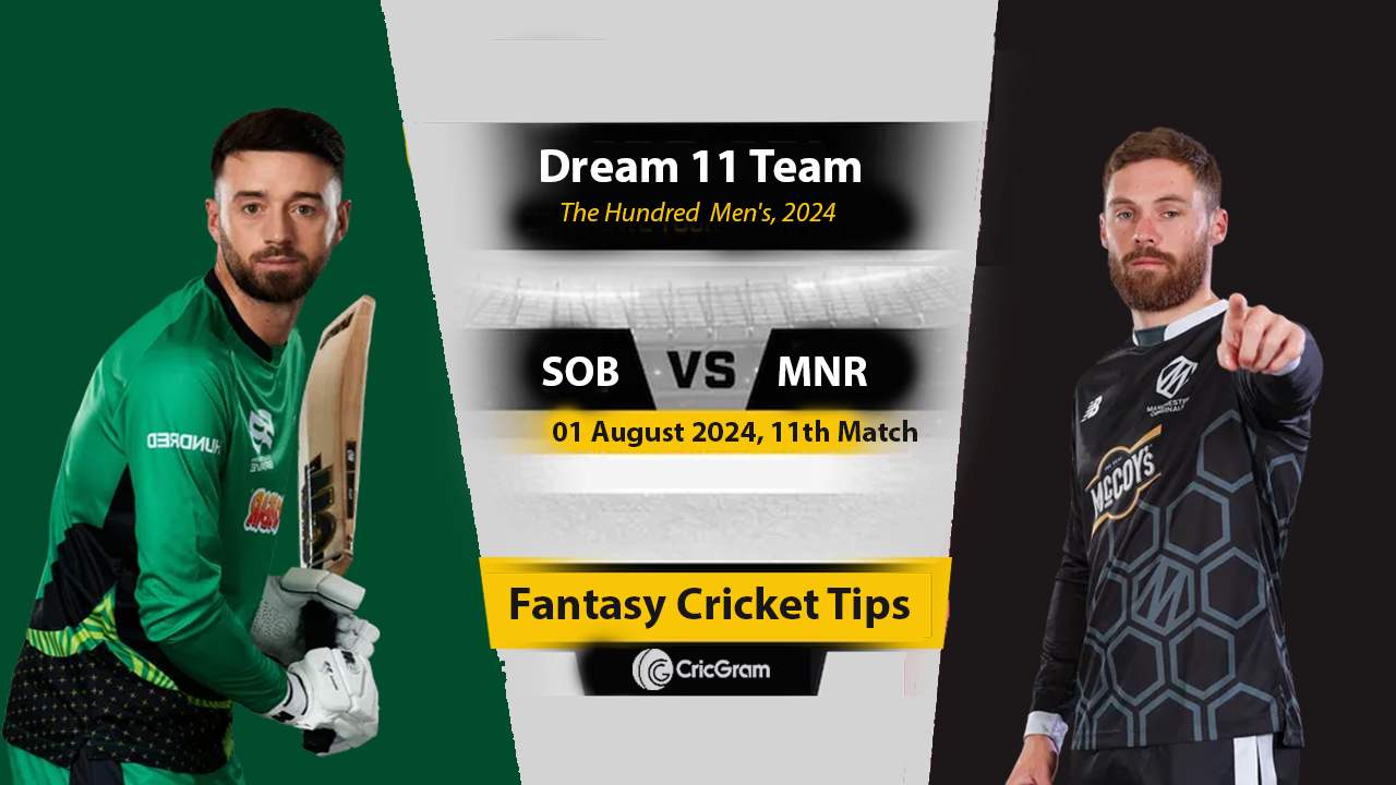 SOB vs MNR Drea 11 Team, 11th The Hundred Men 2024