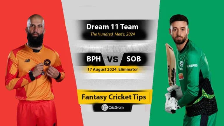 BPH vs SOB Dream 11 Team, Eliminator, The Hundred Men 2024