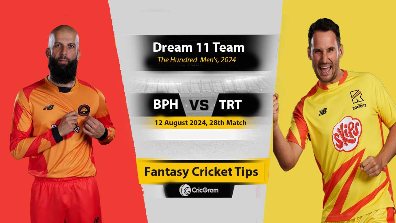 BPH vs TRT Dream 11 Team, 28th The Hundred Men 2024