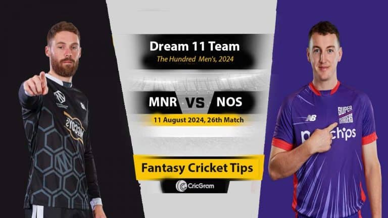 MNR vs NOS Dream 11 Team, 27th The Hundred Men 2024