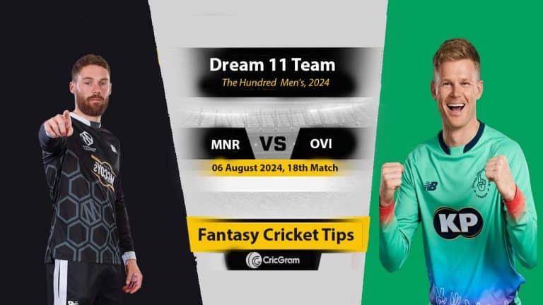 MNR vs OVI Dream 11 Team, 18th The Hundred Men 2024
