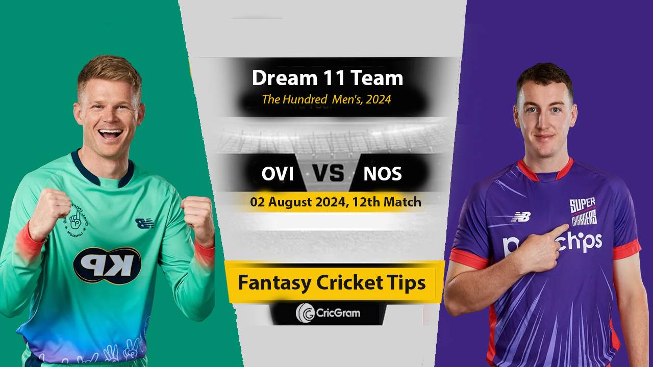 OVI vs NOS Dream Team, 12th Match, The Hundred Men 2024