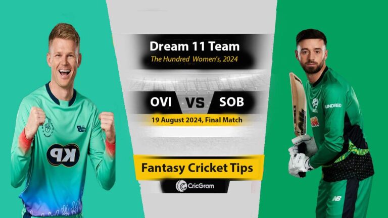 OVI vs SOB Dream11 Prediction Final Match 2024