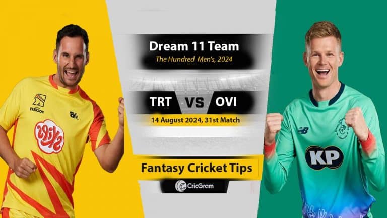 TRT vs OVI Dream 11 Team, 31st The Hundred Men 2024