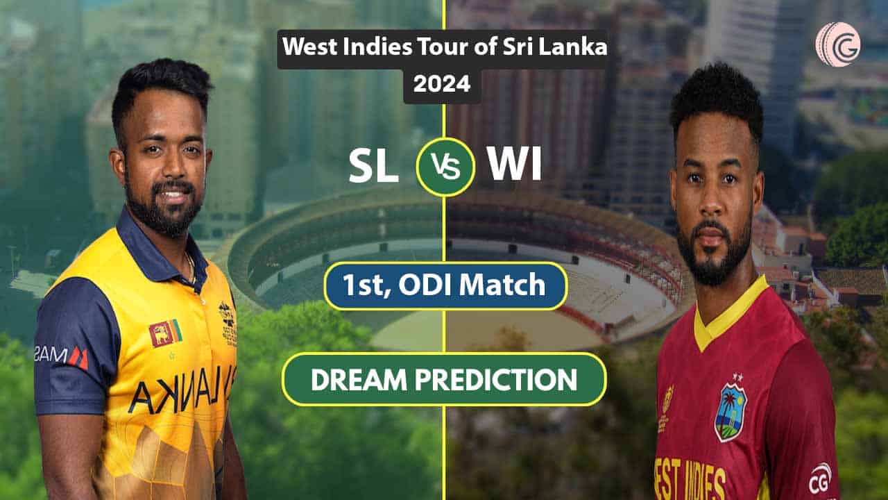 SL vs WI Dream11 Team Prediction, 1ST ODI Match 2024
