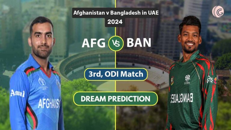 AFG vs BAN Dream 11 Team Predication, 3rd ODI Match 2024