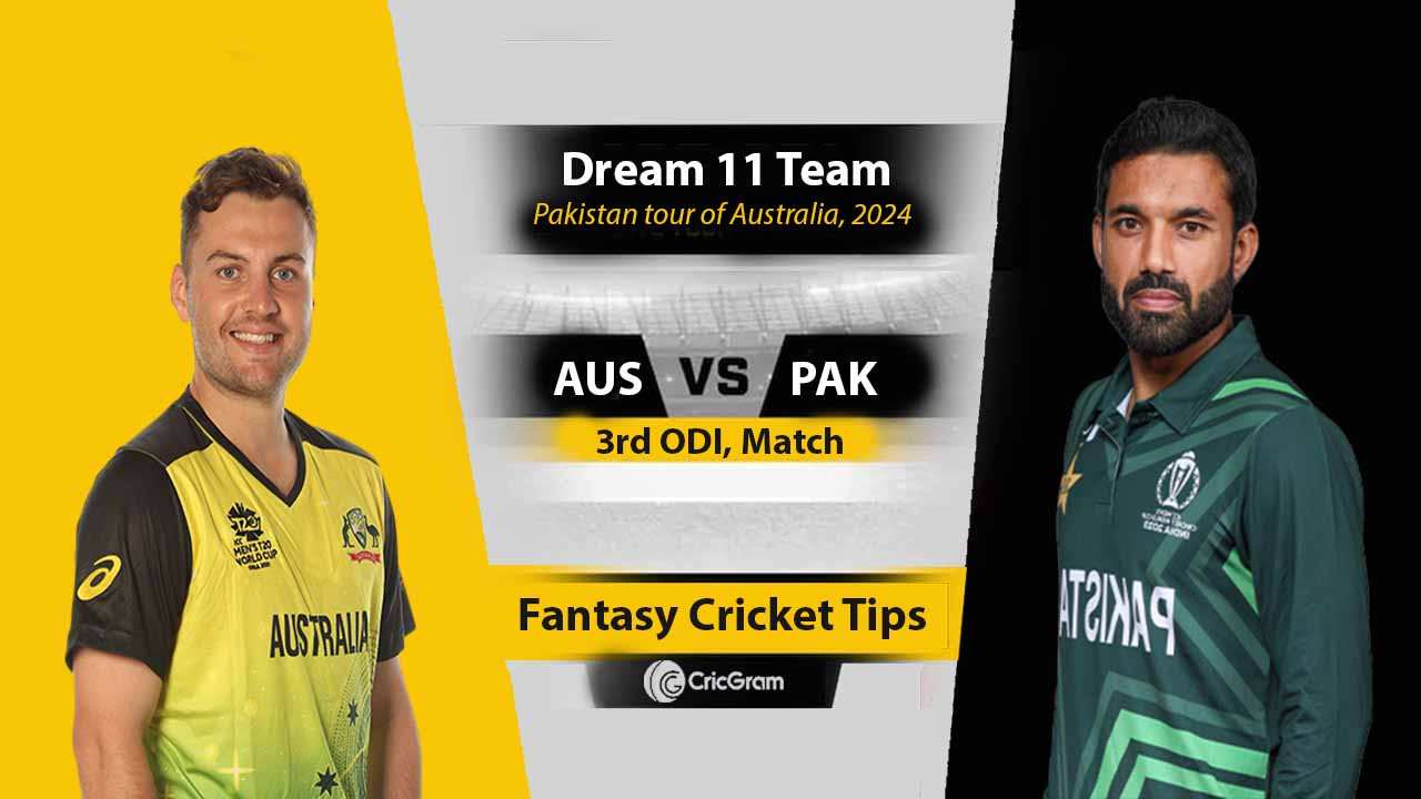 AUS vs PAK Dream 11 Predication Team, 3rd ODI, Autralia tour of Pakistan