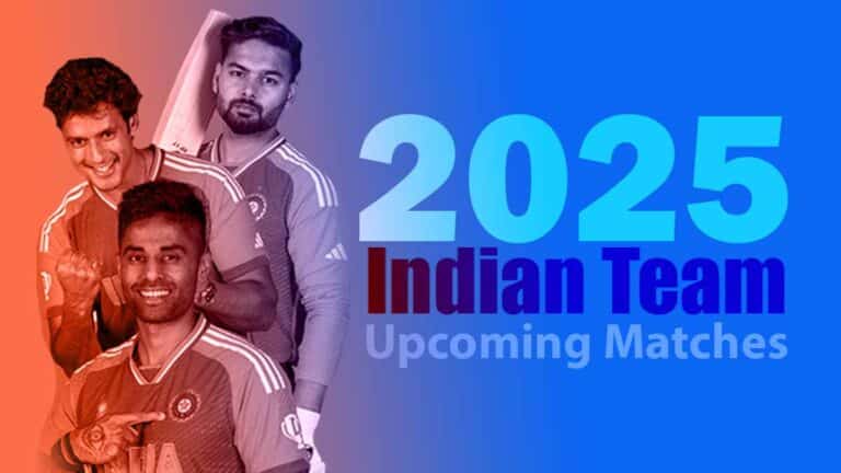 Indian Cricket Team Upcoming Matches 2025