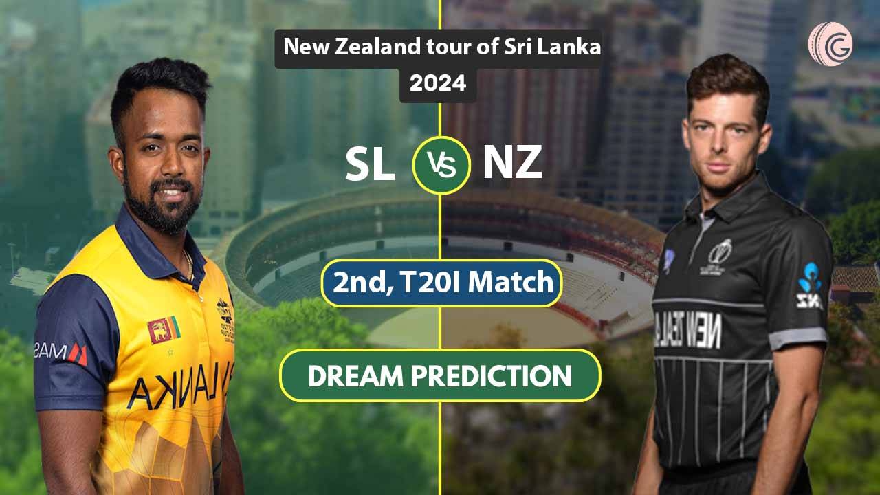 SL vs NZ Dream 11 Team, 1st T20I, New Zealand tour of Sri Lanka, 2024
