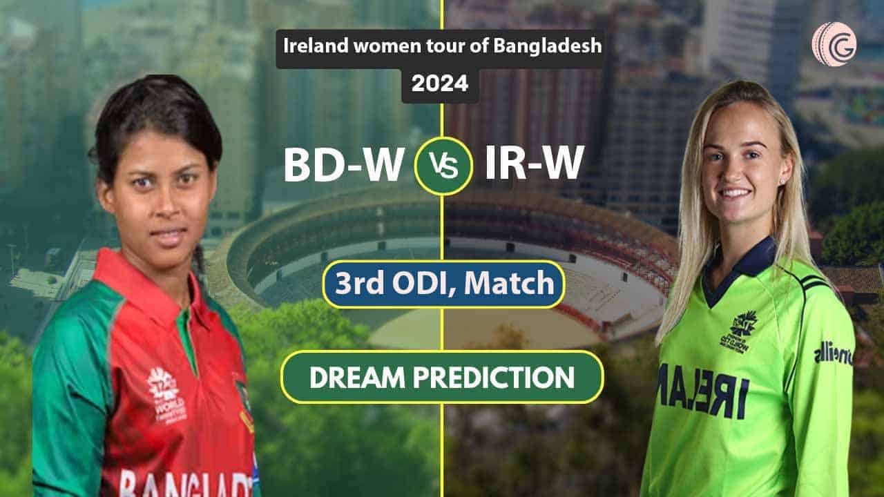 BD-W vs IR-W Dream11 Prediction 3rd ODI, Best Picks and Preview