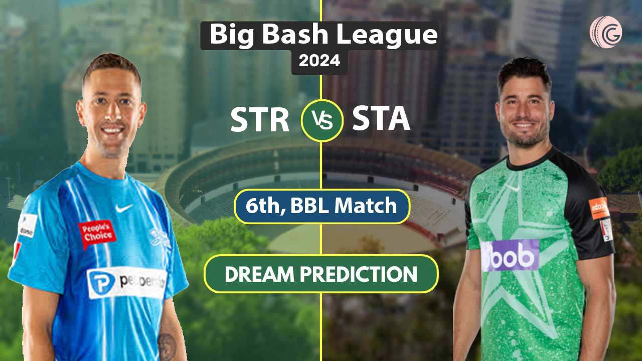 STR vs STA Dream11 Team Prediction, 6th Match, BBL 2024
