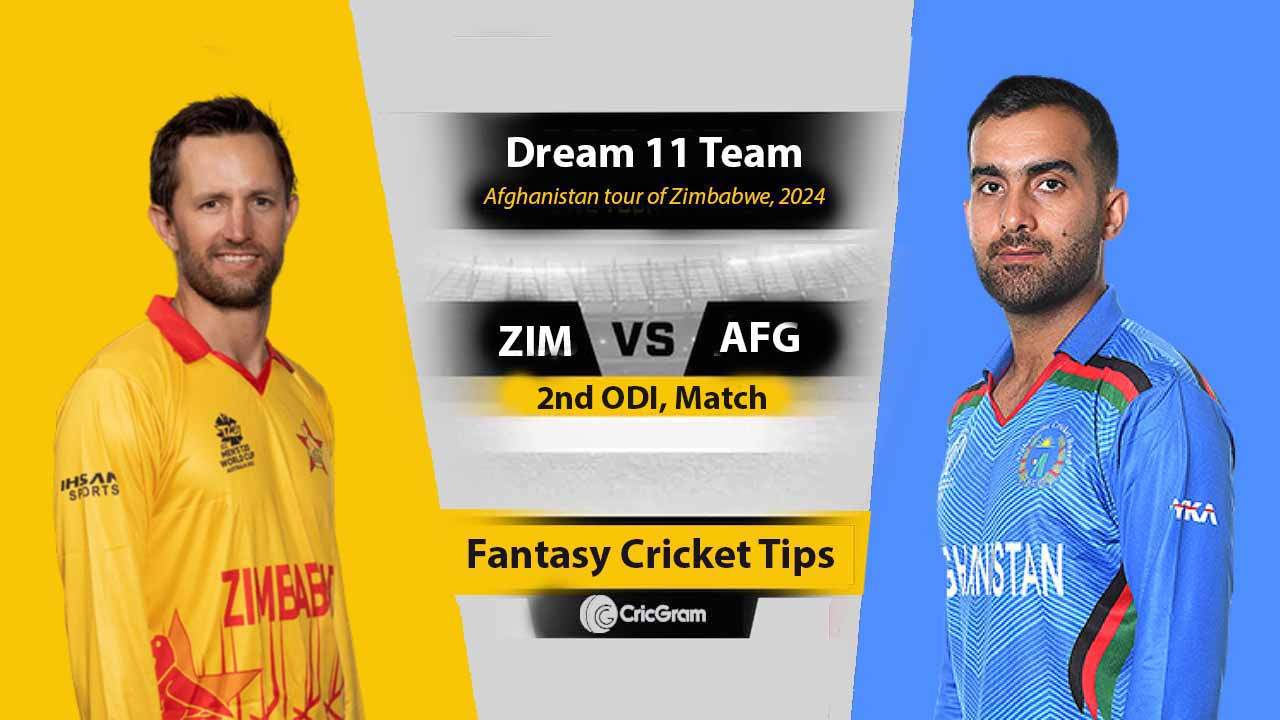 ZIM vs AFG Dream11 Prediction 2nd ODI, Afghanistan Tour of Zimbabwe 2024