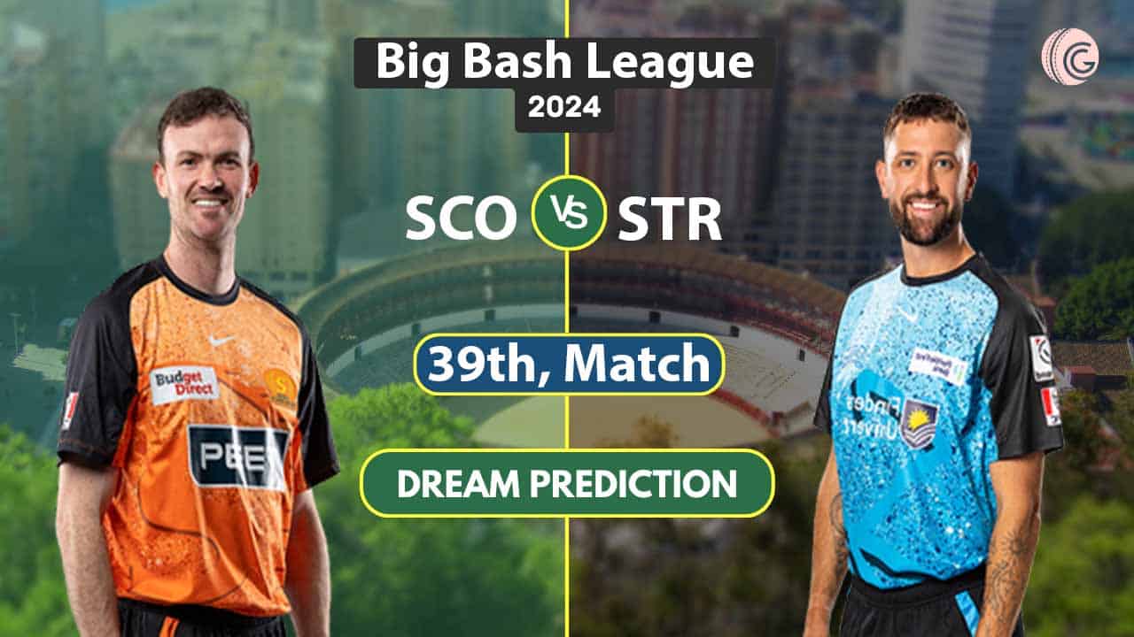 SCO vs STR Dream 11 Team Predication, 39th Match BBL 2025