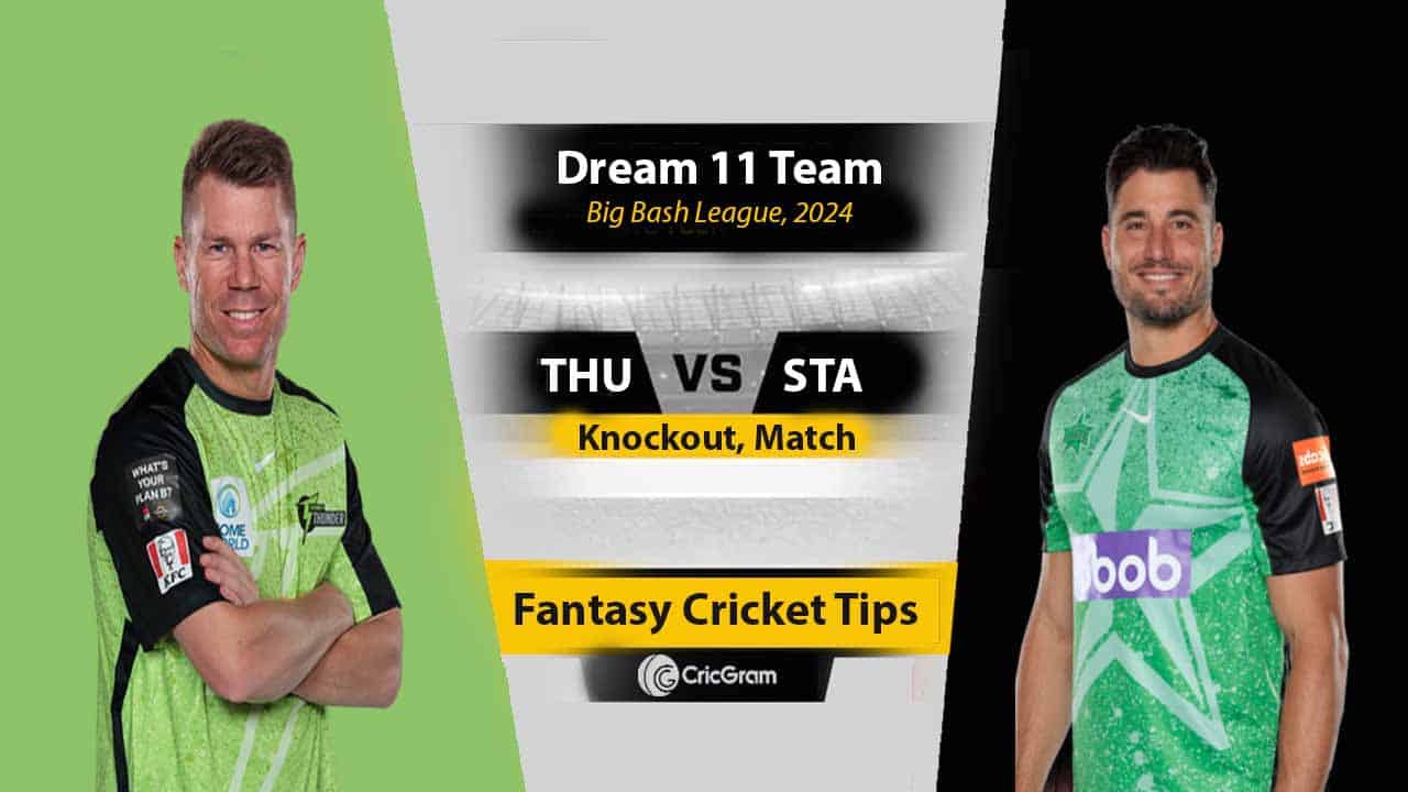 THU vs STA Dream 11 Team, Knockout Match BBL 2025