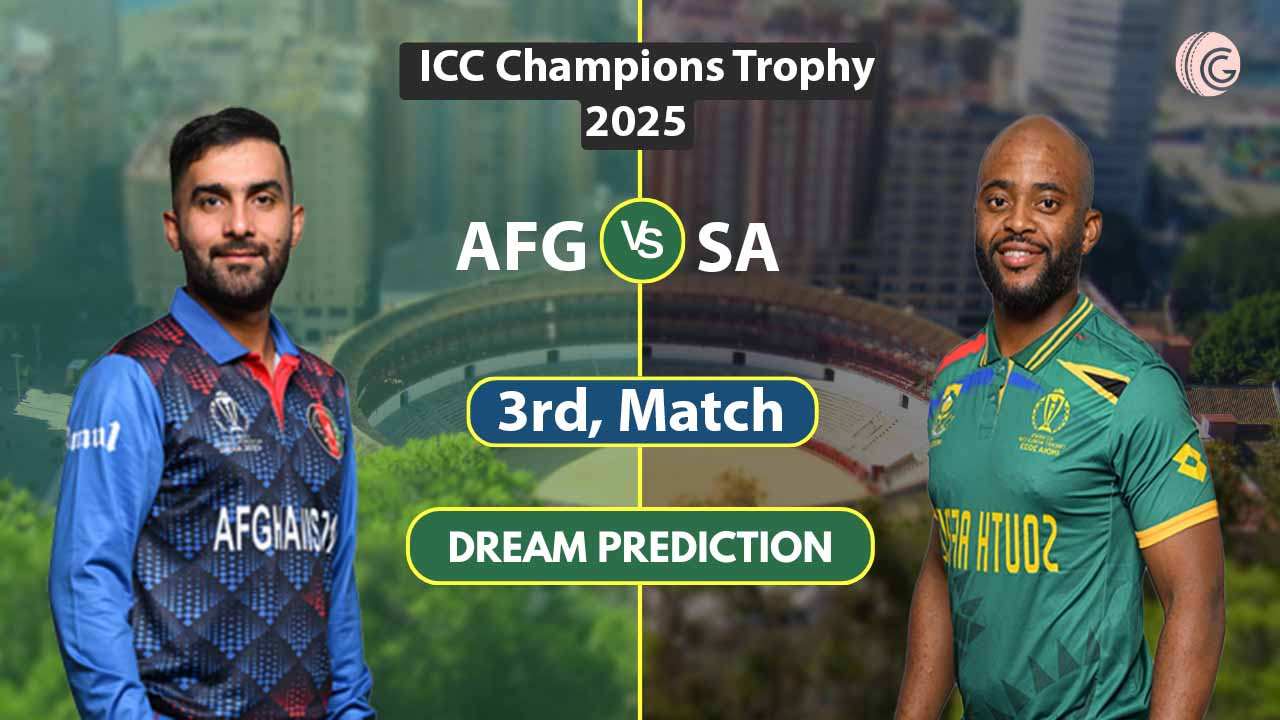 AFG vs SA Dream11 Prediction, 3rd Match, ICC Champions Trophy, 2025