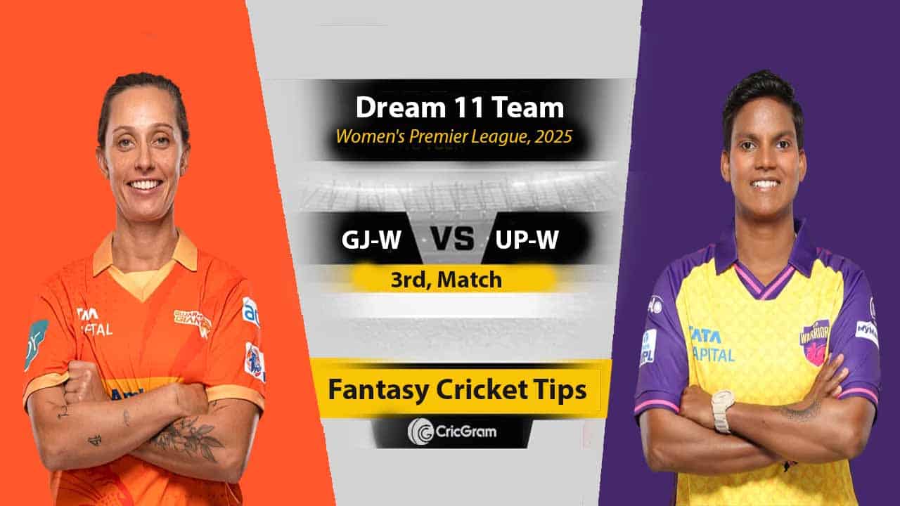GJ-W vs UP-W Dream 11 Team Predication, 3rd Match