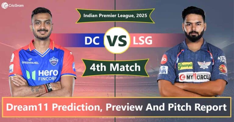 DC vs LSG Dream 11 Predication, IPL 2025