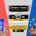 DC vs MI Dream11 Prediction, Playing 11, Fantasy Cricket Tips: 29th Match, IPL 2025