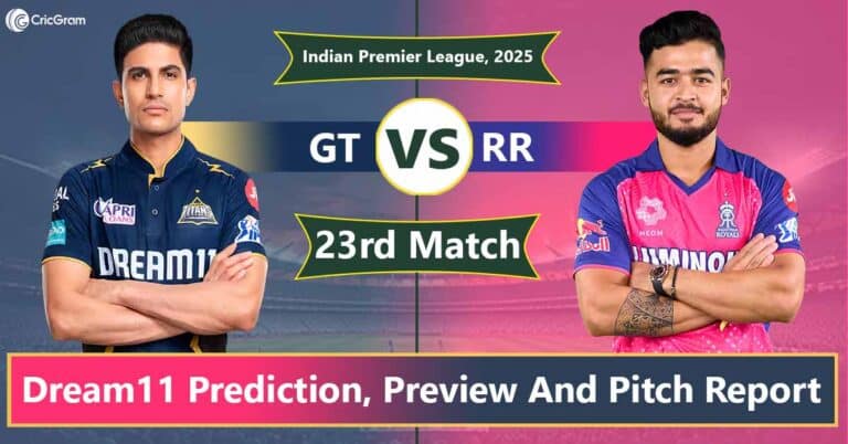 GT vs RR Dream 11 Team Predication, 23rd Match, IPL 2025
