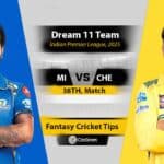 MI vs CHE Dream11 Team, 38TH Match, IPL 2025