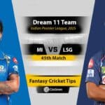 MI vs LSG Dream11 Prediction, 45th Match, IPL 2025