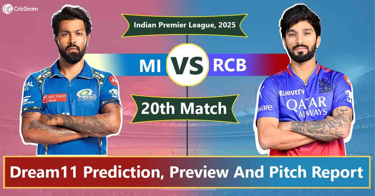 MI vs RCB Dream 11 Predication, 20th Match, IPL 2025